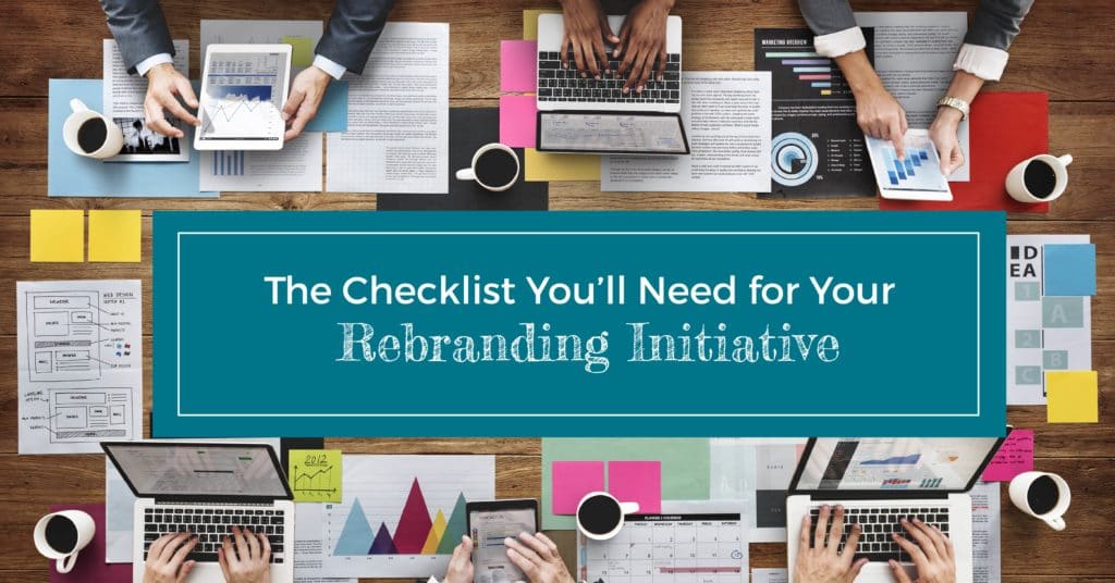 Design boards with various design tools set as the background with the title "The Checklist You'll Need for Your Rebranding Initiative"
