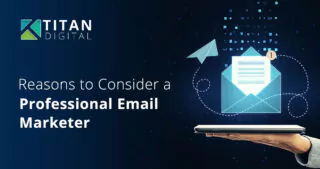 Reasons to Consider a Professional Email Marketer